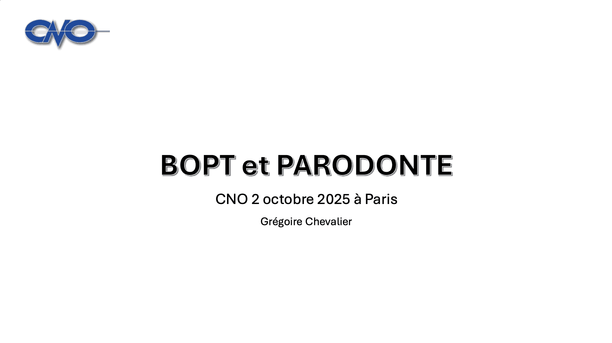 docteur chevalier cno bopt et parodontie conference du 2 octobre 2025